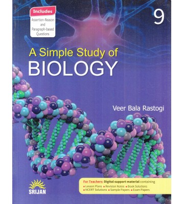 A Simple Study of Biology for Class - 9
